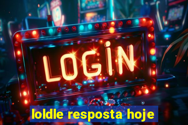 loldle resposta hoje